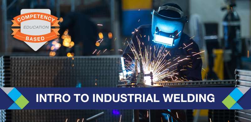 Introduction to Industrial Welding | gotoLTC